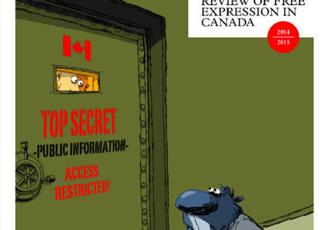 Canadian Journalists for Free Expression Sixth Annual Review of Free Expression in Canada 2014-2015